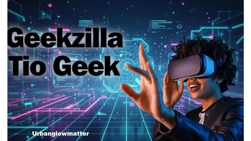 Geekzilla Tio Geek