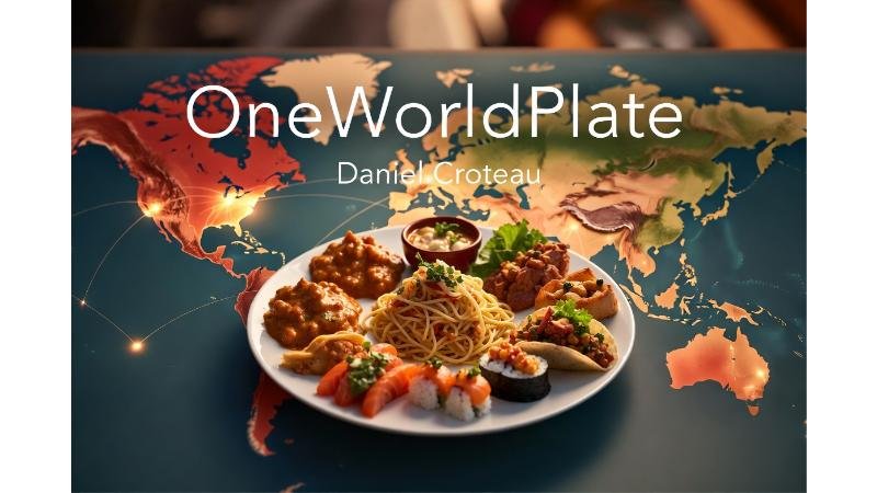 oneworldplate daniel croteau