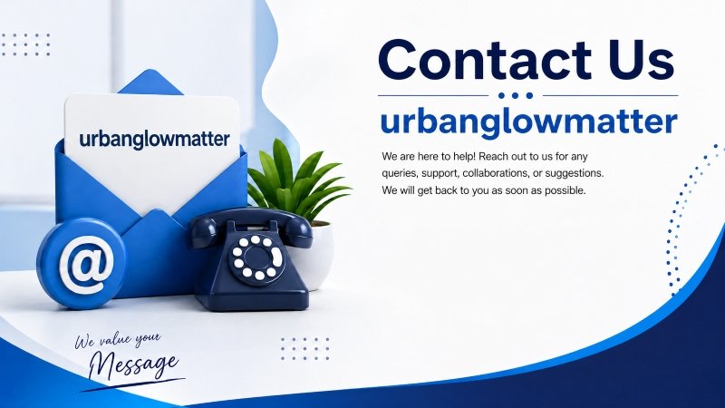Contact Us – UrbanGlowMatter